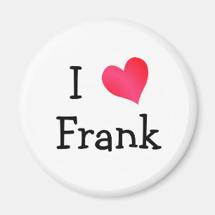 I LIEBE FRANK MAGNET