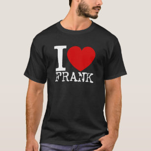 I Liebe-Frank (weiß) T-Shirt