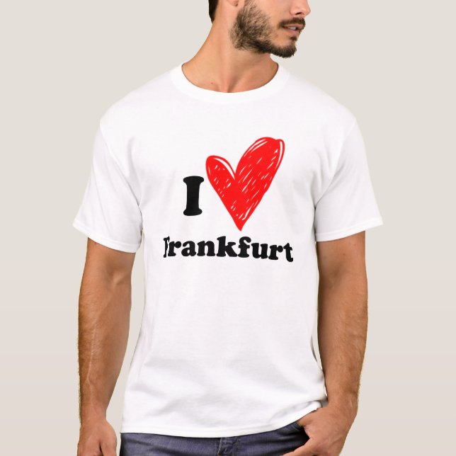 I Liebe Frankfurt T-Shirt (Vorderseite)