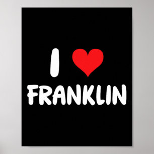 I Liebe Franklin - Herz Poster