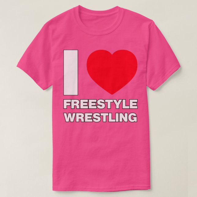 I Liebe Freestyle Wrestling T-Shirt (Design vorne)