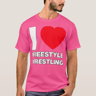 I Liebe Freestyle Wrestling T-Shirt
