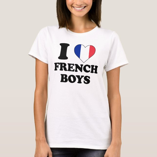 I Liebe French Boys T-Shirt (Vorderseite)