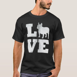 I Liebe French Bulldog Frenchie Dog Owner T-Shirt