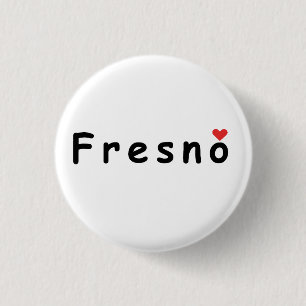 I Liebe Fresno Button