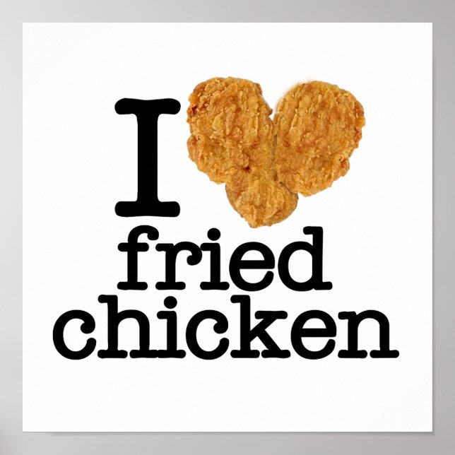 I Liebe Fried Chicken Poster (Vorne)