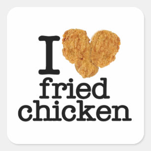 I Liebe Fried Chicken Quadratischer Aufkleber