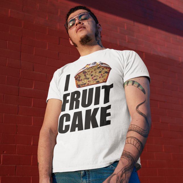 I Liebe Fruitcake T-Shirt (Von Creator hochgeladen)