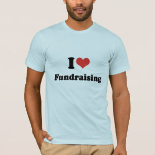 I LIEBE FUNDRAING - .png T-Shirt