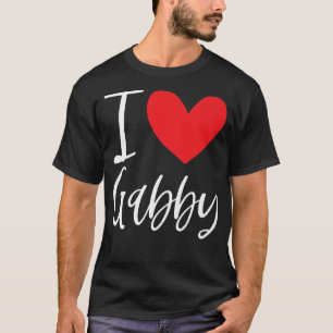 I Liebe Gabby Name Personalisiert Girl Beste Freun T-Shirt