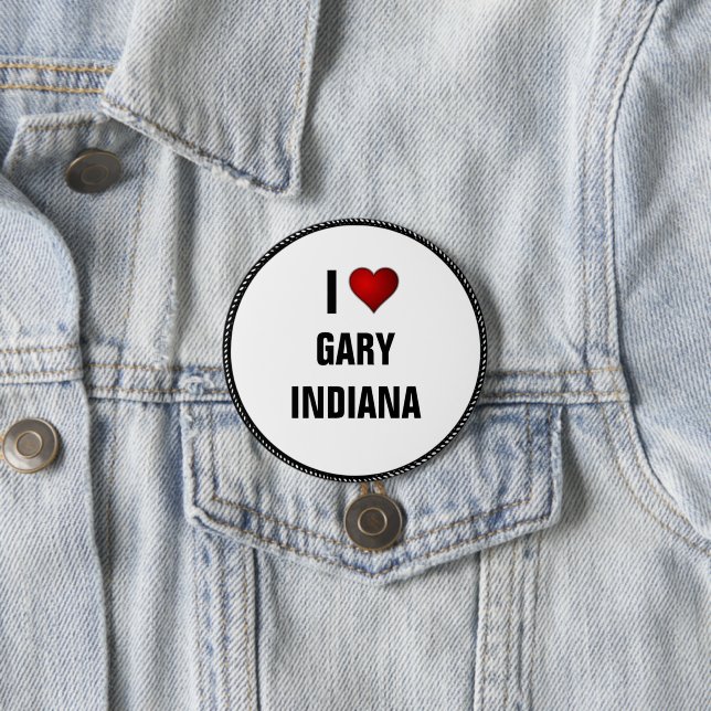 I Liebe Gary, Indiana Button (Beispiel)