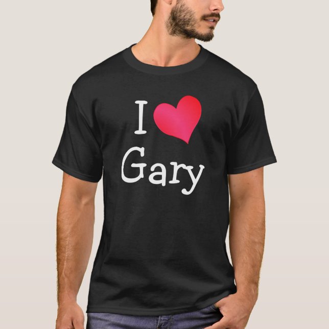 I Liebe Gary T-Shirt (Vorderseite)