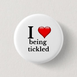 I Liebe gekitzelt Button