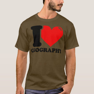 I Liebe Geografie 5 T-Shirt