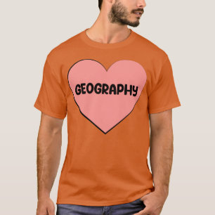 i Liebe GEOGRAPHIE T-Shirt