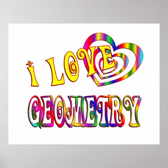 I Liebe Geometrie Poster (Vorne)