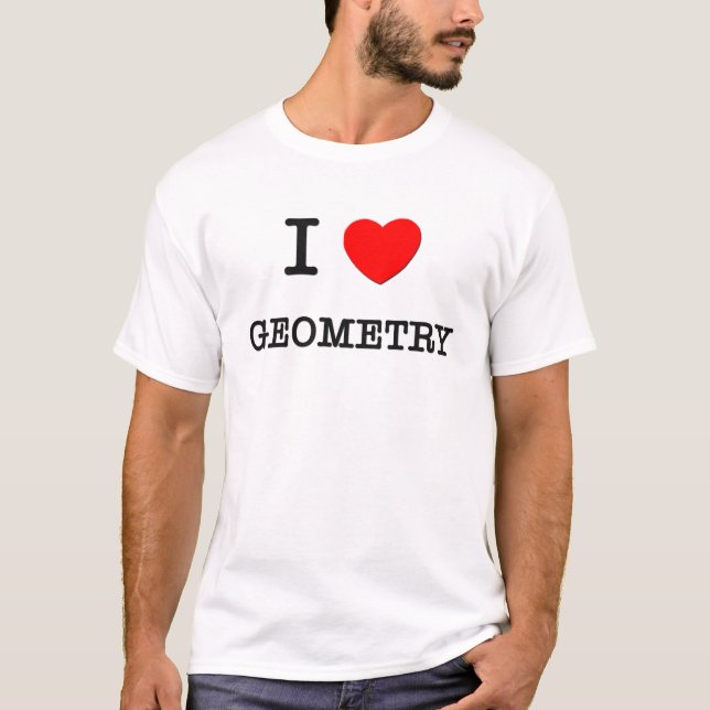 I Liebe GEOMETRIE T-Shirt (Vorderseite)