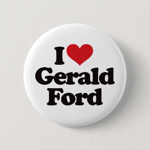 I Liebe Gerald Ford Button