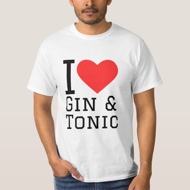 I Liebe Gin und Tonic T-Shirt (Vorderseite)
