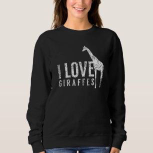 I Liebe Giraffen Giraffe Tier 1 Sweatshirt