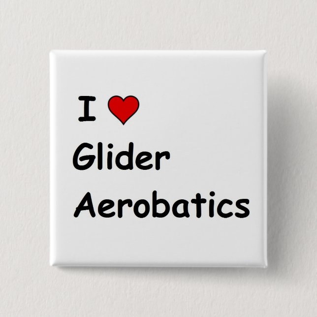 I Liebe Glider Aerobatics Button (Vorderseite)