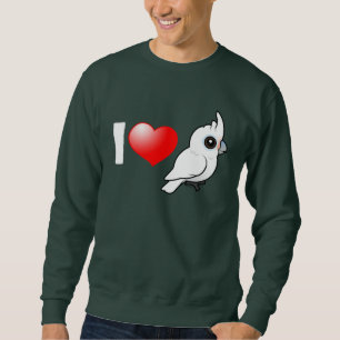 I Liebe Goffins Cockatoos Sweatshirt