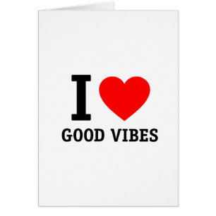 I Liebe Good Vibes