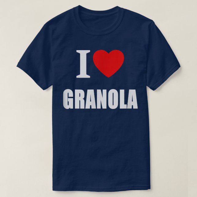 I Liebe Granola für Männer Frauen und Studenten Ve T-Shirt (Design vorne)