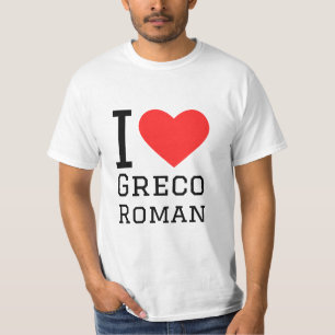 I Liebe Greco Roman T-Shirt