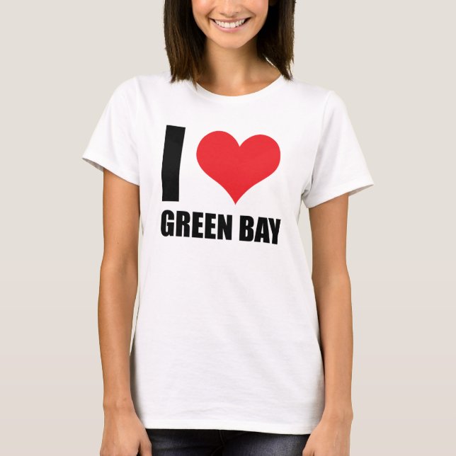 I Liebe Green Bay T-Shirt (Vorderseite)