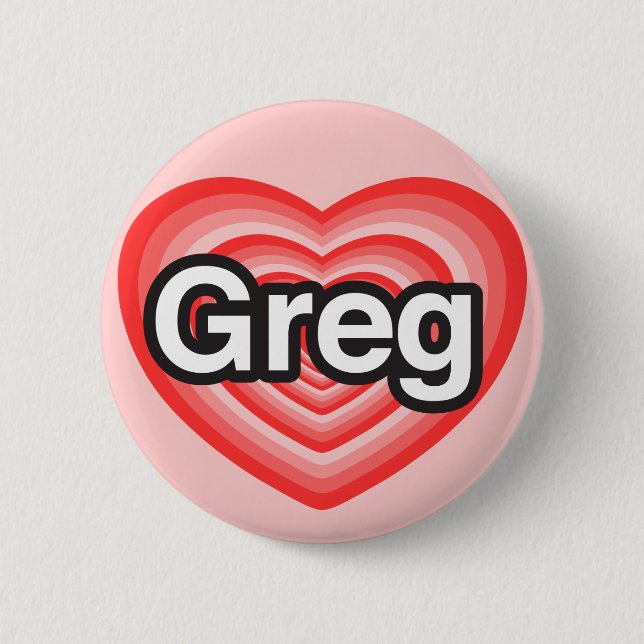 I Liebe Greg. Liebe I Sie Greg. Herz Button (Vorderseite)
