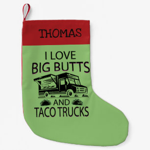 I Liebe-große Hintern und Taco-LKWs Kleiner Weihnachtsstrumpf