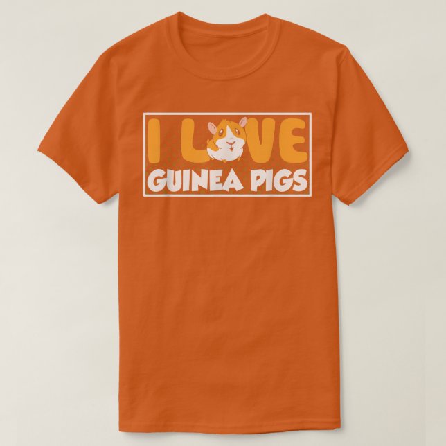 I Liebe Guinea Schweine Guinea Schwein Lover Heimt T-Shirt (Design vorne)