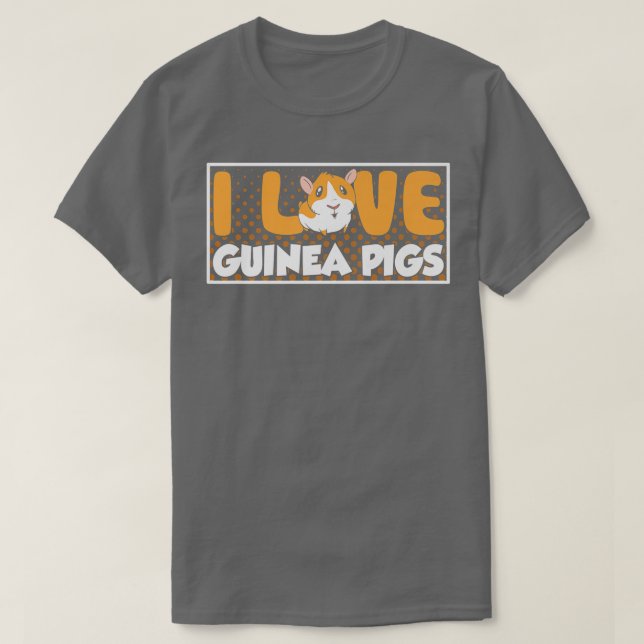 I Liebe Guinea Schweine Guinea Schwein Lover Heimt T-Shirt (Design vorne)