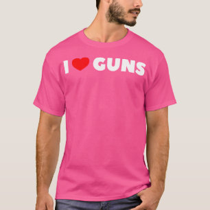 I Liebe Guns T-Shirt