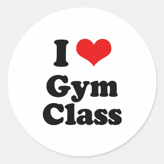 I Liebe Gym Class Tshirt Runder Aufkleber (Vorderseite)