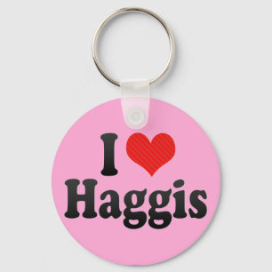 I Liebe Haggis Schlüsselanhänger