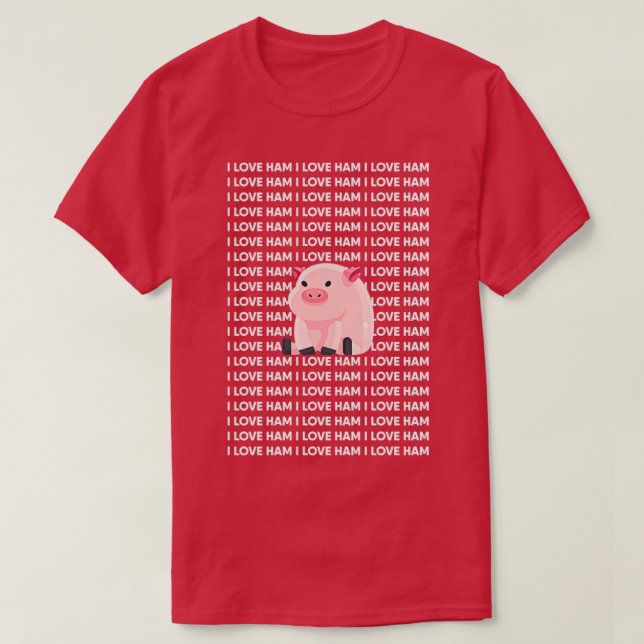 I Liebe Ham Funny Pig T-Shirt (Design vorne)