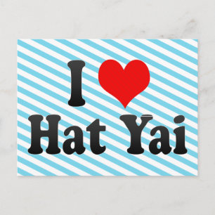 I Liebe Hat Yai, Thailand Postkarte