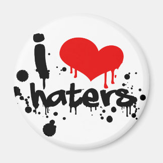 I Liebe Haters Magnet