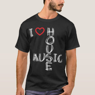 I Liebe-Haus-Musik 4 T-Shirt