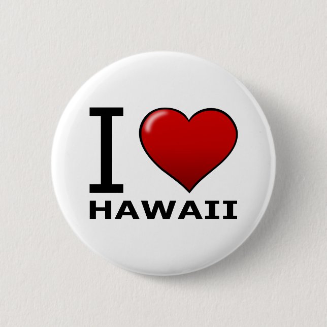 I LIEBE HAWAII BUTTON (Vorderseite)