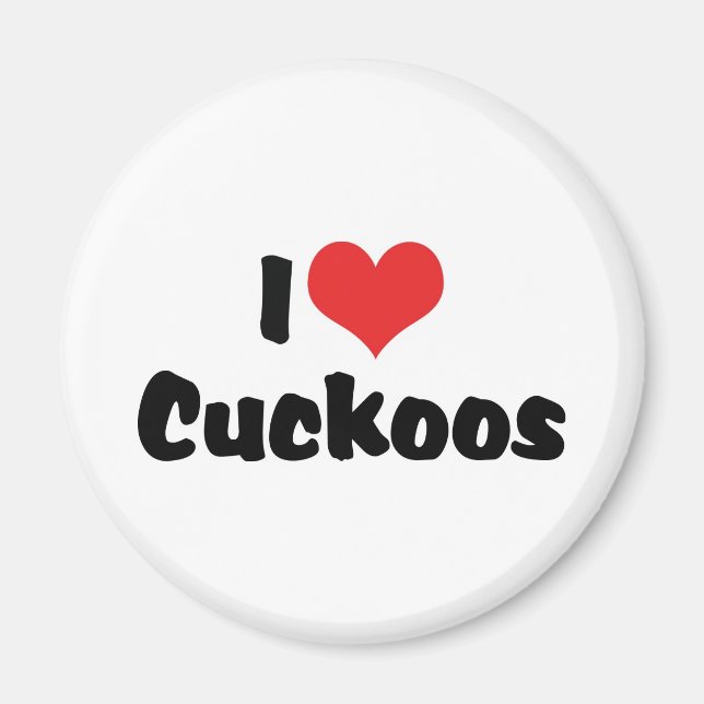 I Liebe Heart Cuckoos - Cuckoo Bird Lover Magnet (Vorne)