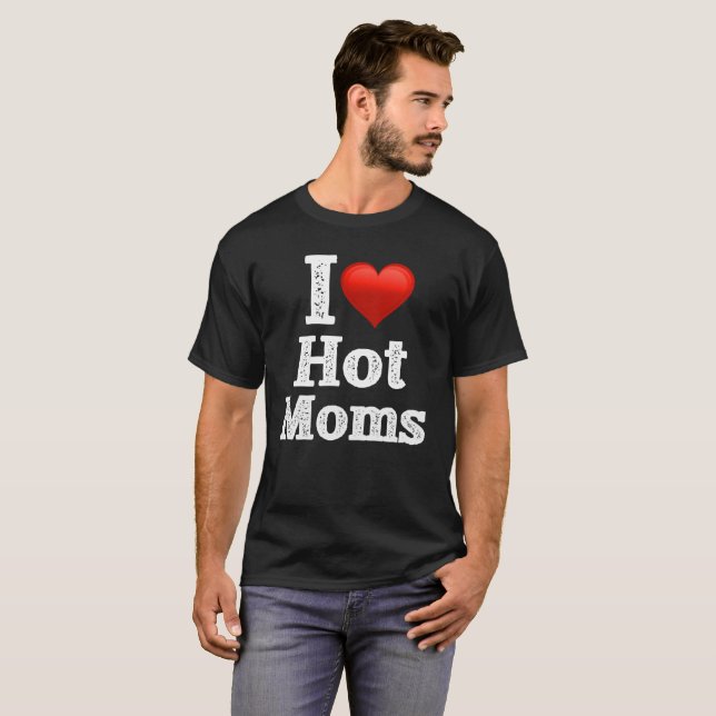I Liebe-heißer Mama-T - Shirt-Nizza Entwurf T-Shirt (Vorne ganz)