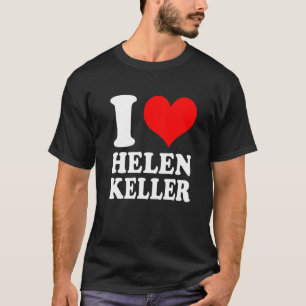 I Liebe Helen Keller Premium T-Shirt