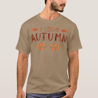 I Liebe Herbst positive Einstellung Inspiration Zi T-Shirt