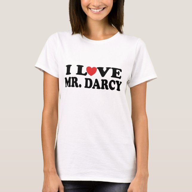 I Liebe-Herr Darcy T-Shirt (Vorderseite)