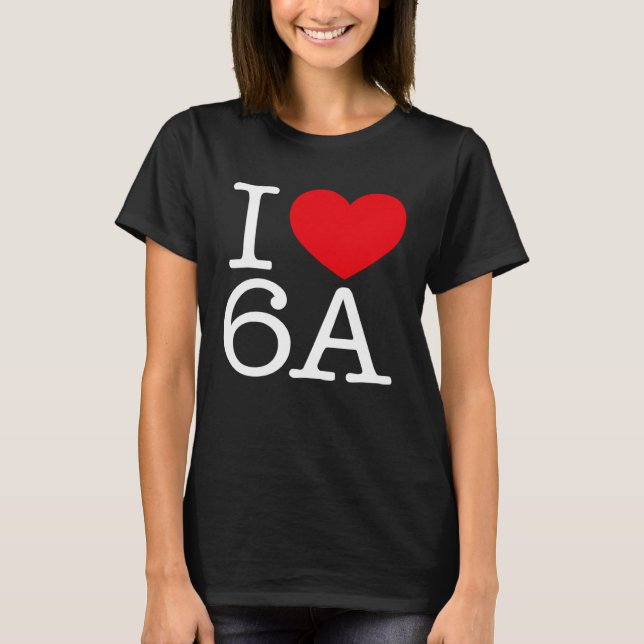 I Liebe Herz 6A T-Shirt (Vorderseite)
