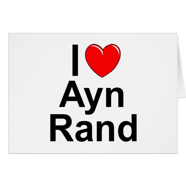 I Liebe (Herz) Ayn Rand (Vorderseite (Horizontal))