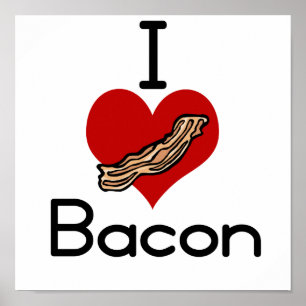 I Liebe-Herz-Bacon Poster